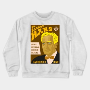 Hans Albers Tribute - Timeless Elegance in Classical Portrait Design Crewneck Sweatshirt